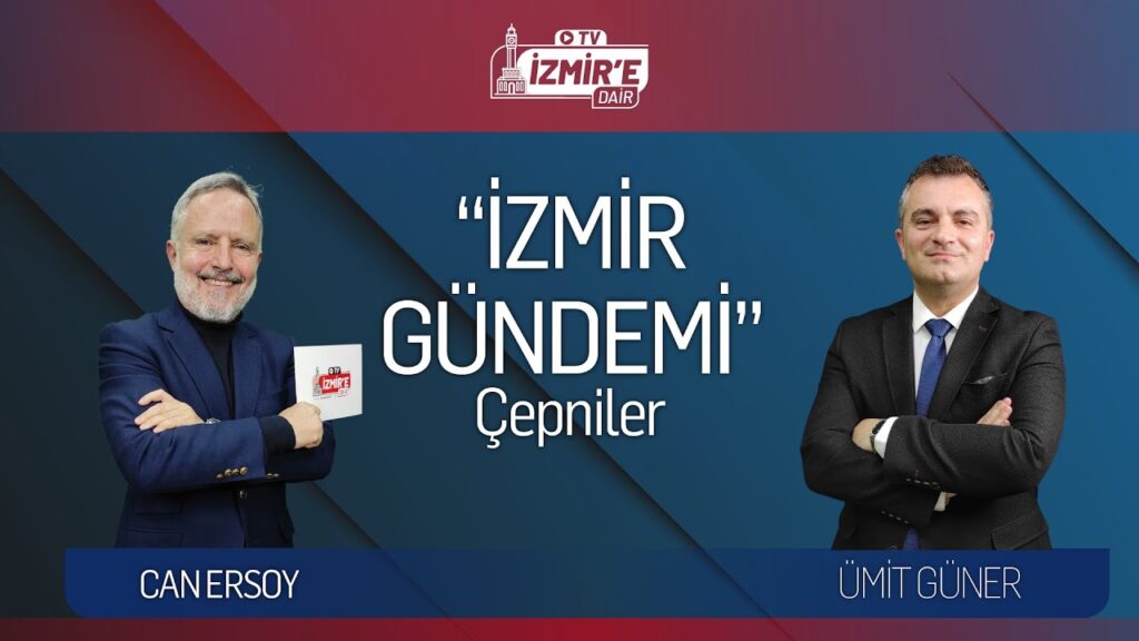 Ümit Güner, İzmir’e Dair TV’de Çepnileri anlattı